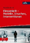 Ernst, Mareike - Einsamkeit - Modelle, Ursachen, Interventionen
