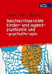  - Geschlechtssensible Kinder- und Jugendpsychiatrie und -psychotherapie
