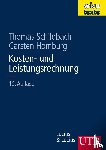 Homburg, Carsten, Schildbach, Thomas - Kosten- und Leistungsrechnung