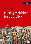 Keil, Werner - Musikgeschichte im Überblick