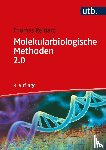 Reinard, Thomas - Molekularbiologische Methoden 2.0