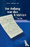 Müller, Christiane - Am Anfang war das Erzählen