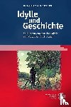 Seeber, Hans Ulrich - Idylle und Geschichte