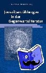  - Jenseitserzählungen in der Gegenwartsliteratur