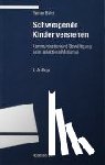 Bahr, Reiner - Schweigende Kinder verstehen