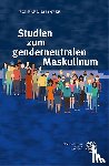 Meineke, Eckhard - Studien zum genderneutralen Maskulinum