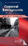 Gamböck-Strätz, Juliane - Corporeal Battlegrounds