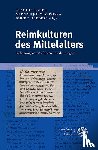  - Reimkulturen des Mittelalters