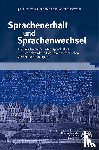 Heinrich-Augenstein, Jan Niklas - Sprachenerhalt und Sprachenwechsel
