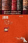  - Jahrbuch für Buch- und Bibliotheksgeschichte 10 | 2025