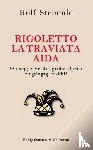 Stemmle, Rolf - Rigoletto - La Traviata - Aida