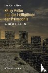 Macor, Laura Anna - Harry Potter und die Heiligtümer der Philosophie - Nahkampf mit dem Tod