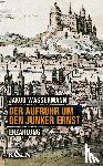 Wassermann, Jakob - Der Aufruhr um den Junker Ernst