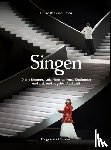 Roos von Rosen, Ulrike - Singen. Diana Damrau, Anja Harteros, Jonas Kaufmann und viele andere geben Auskunft