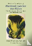  - Wandernde zwischen den Welten