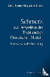 Tesarz, Jonas, Zhang, Ying - Schmerz im Verständnis der Traditionellen Chinesischen Medizin