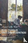 Rüffieux, Vivien Bianca - Ehe, Familie und Emanzipation