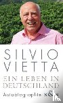 Vietta, Silvio - Ein Leben in Deutschland