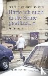 Cioran, Emil M., Deaconsecu, Ion - »Hätte ich mich in die Seine gestürzt...«