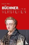 Oberlin, Gerhard - Büchner verstehen