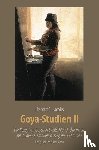 Jacobs, Helmut C. - Goya-Studien II