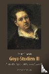 Jacobs, Helmut C. - Goya-Studien III