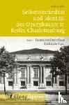 Rädel, Matthias - Selbstverständnis und Identität des Opernhauses in Berlin-Charlottenburg