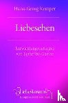 Kemper, Hans-Georg - Liebesehen