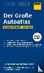  - ADAC Der Große Autoatlas 2026/2027 Deutschland und seine Nachbarregionen 1:300.000