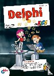 Schumann, Hans-Georg - Delphi für Kids