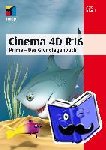 Eckardt, Maik - Cinema 4D R16 - Prime ¿ Das Grundlagenbuch