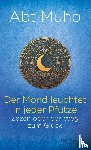 Muho - Der Mond leuchtet in jeder Pfütze