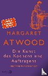 Atwood, Margaret - Die Kunst des Kochens und Auftragens