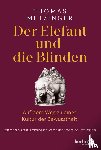Metzinger, Thomas - Der Elefant und die Blinden