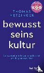 Metzinger, Thomas - Bewusstseinskultur