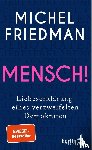 Friedman, Michel - Mensch!
