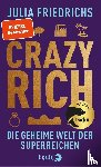 Friedrichs, Julia - Crazy Rich