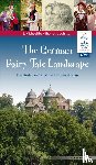 Iba, Eberhard M., Johnson, Thomas L. - The German Fairy Tale Landscape