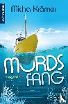Krämer, Micha - Mordsfang