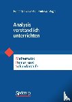 Vogel, Dankwart, Danckwerts, Rainer - Analysis verständlich unterrichten - Mathematik Primär- und Sekundarstufe
