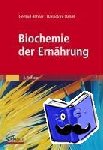Daniel, Hannelore, Rehner, Gertrud - Biochemie der Ernährung