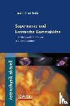 Hans-Thomas Janka, Andreas Burkert, Harald Lesch, Nikolaus Heckmann - Supernovae und kosmische Gammablitze