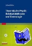 Rebhan, Eckhard - Theoretische Physik: Relativitätstheorie und Kosmologie - Relativitatstheorie und Kosmologie