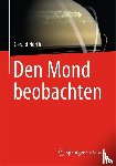 North, Gerald - Den Mond beobachten
