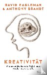 Eagleman, David, Brandt, Anthony - Kreativität