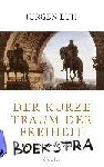 Luh, Jürgen - Der kurze Traum der Freiheit - Preußen nach Napoleon