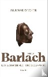 Decker, Gunnar - Ernst Barlach - Der Schwebende