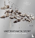 Karlsch, Rainer, Kleinschmidt, Christian, Lesczenski, Jörg, Sudrow, Anne - Unternehmen Sport