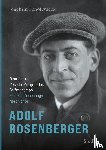 Scholtyseck, Joachim - Adolf Rosenberger - Rennfahrer, Porsche-Mitgründer, Selfmademan