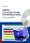 Hartleb, Uwe - JUREX - Das juristische Expertensystem - Handbuch und CD